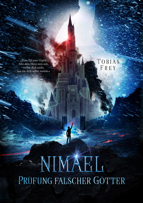Nimael: Prüfung falscher Götter von Frey,  Tobias