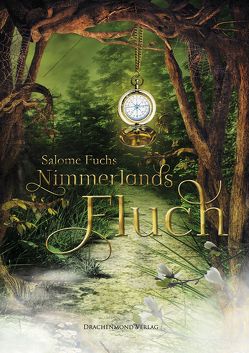 Nimmerlands Fluch von Fuchs,  Salome