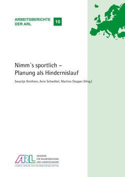 Nimm´s sportlich – Planung als Hindernislauf von Grotheer,  Swantje, Schwöbel,  Arne, Stepper,  Martina