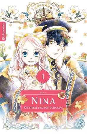 Nina – Die Sterne sind dein Schicksal 01 von Rikachi, Umino,  Nana