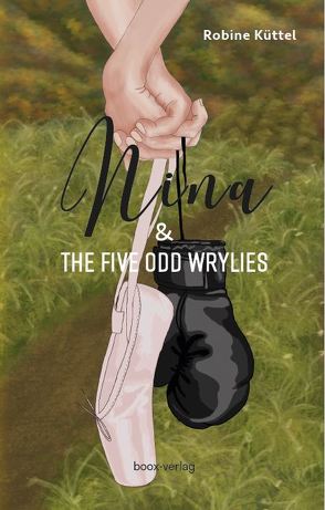 Nina & the five odd wrylies von Küttel,  Robine
