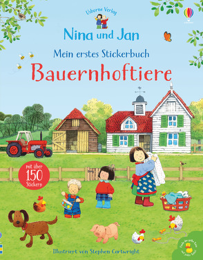 Nina und Jan – Mein erstes Stickerbuch: Bauernhoftiere von Cartwright,  Stephen, Taplin,  Sam