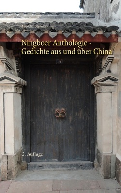 Ningboer Anthologie von Utermark,  Aljoscha