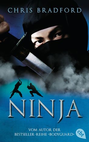 NINJA von Bradford,  Chris, Dürr,  Karlheinz