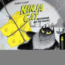 Ninja Cat – Meisterdieb auf der Flucht von Dorenkamp,  Corinna, O'Leary,  Dermot, Reisinger,  Tamara