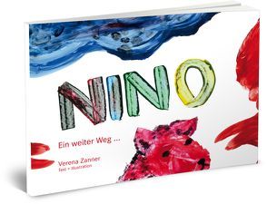 Nino – Ein weiter Weg von Zanner,  Verena