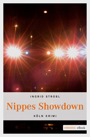 Nippes Showdown von Strobl,  Ingrid