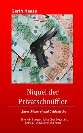 Níquel der Privatschnüffler von Haase,  Gerth