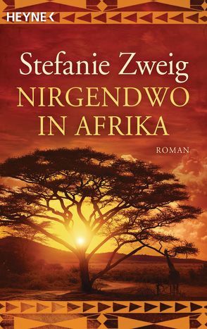 Nirgendwo in Afrika von Zweig,  Stefanie