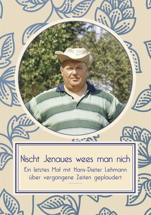 Nischt Jenaues wees man nich von Lehmann,  Hans-Dieter