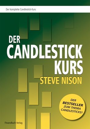 Nisons Candlestick-Kurs von Nison,  Steve
