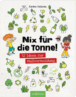 Nix für die Tonne! von Balzeau,  Karine, Jaeger,  Andreas