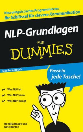 NLP-Grundlagen für Dummies Das Pocketbuch von Burton,  Kate, Ready,  Romilla