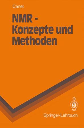 NMR — Konzepte und Methoden von Canet,  Daniel, Krahe,  E.