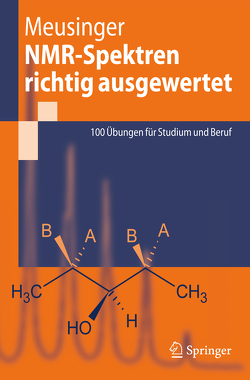 NMR-Spektren richtig ausgewertet von Meusinger,  Reinhard