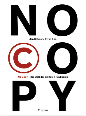 No Copy (cc – carbon copy books, Bd. 24) von Krömer,  Jan, Sen,  Evrim