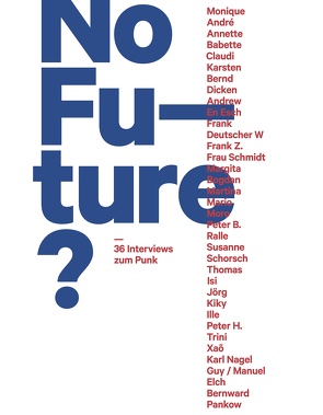 No Future? von Fehrenschild,  Michael, Keller,  Gerti, Pietsch,  Dominik