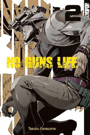 No Guns Life 02 von Karasuma,  Tasaku