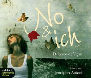 No & ich von Antoni,  Jennifer, Vigan,  Delphine de