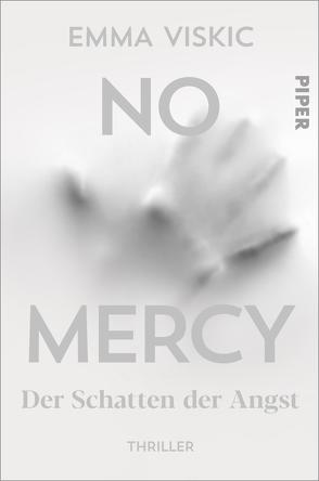 No Mercy – Der Schatten der Angst von Brauns,  Ulrike, Viskic,  Emma