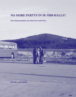 No more Partys in se ÖBB-Halls? von Gabain,  Kerstin von