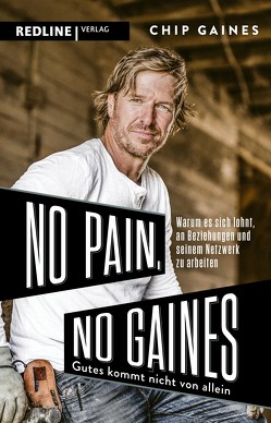 No Pain, No Gaines von Gaines,  Chip, Seedorf,  Philipp