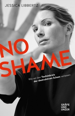 No Shame von Libbertz,  Jessica