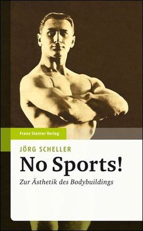 No Sports! von Scheller,  Jörg