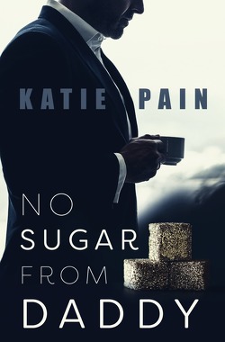 No Sugar From Daddy von Pain,  Katie