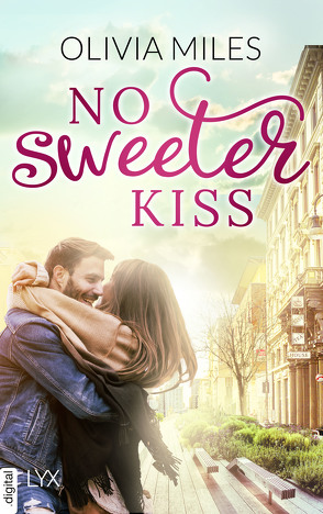 No Sweeter Kiss von Miles,  Olivia