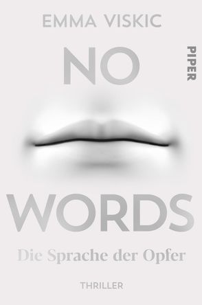 No Words – Die Sprache der Opfer von Brauns,  Ulrike, Viskic,  Emma