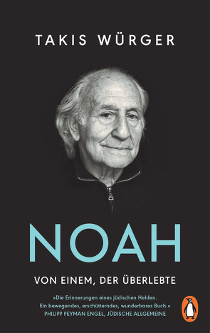 Noah – Von einem, der überlebte von Kangisser Cohen,  Sharon, Klieger,  Alice, Würger,  Takis