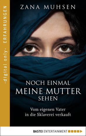 Noch einmal meine Mutter sehen von Morawetz,  Silvia, Muhsen,  Zana