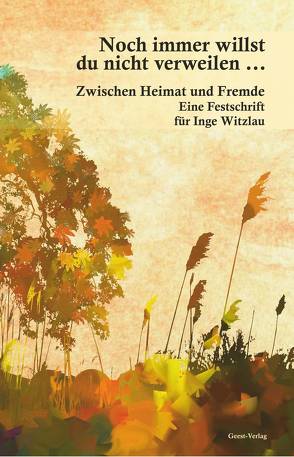 Noch immer willst du nicht verweilen von Bröcker,  Olaf, Büngen,  Alfred