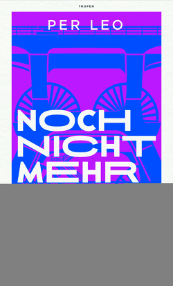 Noch nicht mehr von Leo,  Per