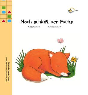 Noch schläft der Fuchs von Preiss,  Gerhard