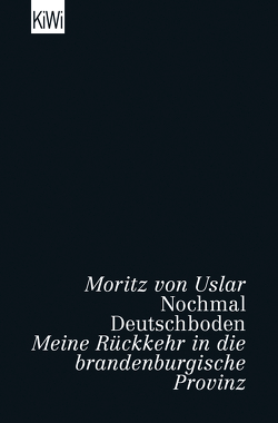Nochmal Deutschboden von Uslar,  Moritz von