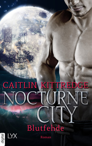 Nocturne City – Blutfehde von Kittredge,  Caitlin, Mueller,  Daniel