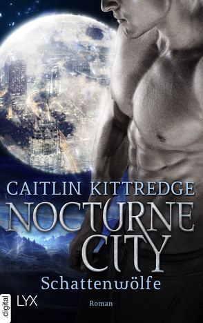 Nocturne City – Schattenwölfe von Kittredge,  Caitlin, Mueller,  Daniel