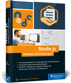 Node.js – Rezepte und Lösungen von Ackermann,  Philip