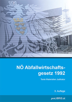 NÖ Abfallwirtschaftsgesetz 1992 von proLIBRIS VerlagsgmbH