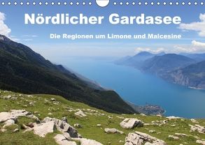 Nördlicher Gardasee – Die Regionen um Limone und Malcesine (Wandkalender 2018 DIN A4 quer) von Albilt,  Rabea