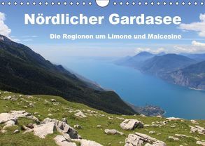 Nördlicher Gardasee – Die Regionen um Limone und Malcesine (Wandkalender 2019 DIN A4 quer) von Albilt,  Rabea
