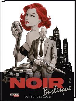 Noir Burlesque 2 von Bartelsen,  Christiane, Marini,  Enrico