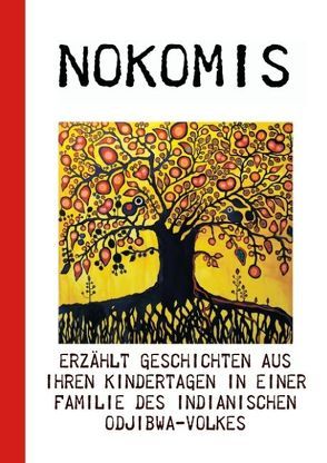 Nokomis erzählt von Buddrus,  Wolfgang