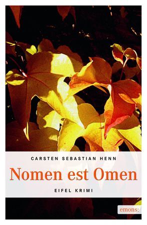 Nomen est Omen von Henn,  Carsten S