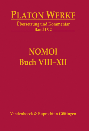 Nomoi (Gesetze), Buch VIII-XII von Platon, Schöpsdau,  Klaus