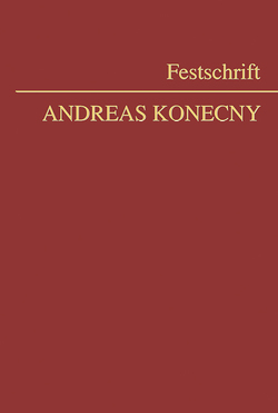 Nomos eLibrary / Festschrift Konecny von Rassi,  Jürgen C. T., Riel,  Stephan, Schneider,  Birgit