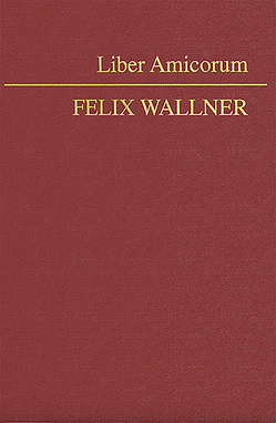 Nomos eLibrary / Liber Amicorum Felix Wallner von Resch,  Reinhard