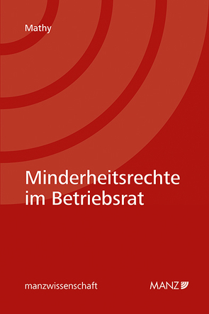 Nomos eLibrary / Minderheitsrechte im Betriebsrat von Mathy,  Thomas